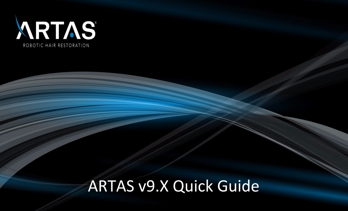 ARTAS v9.X Update Quick Guide